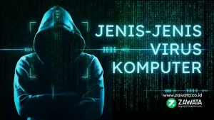 Jenis-Jenis Virus Komputer